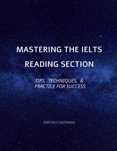 Mastering the IELTS Reading Section