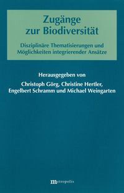 Zugänge zur Biodiversität