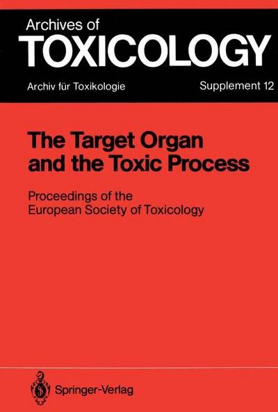 Target Organ and the Toxic Process