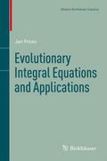 Evolutionary Integral Equations and Applications