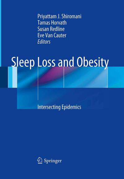 Sleep Loss and Obesity