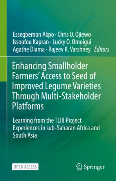 Enhancing Smallholder Farmers’ Access to Seed of Improved Legume Varieties Through Multi-stakeholder Platforms