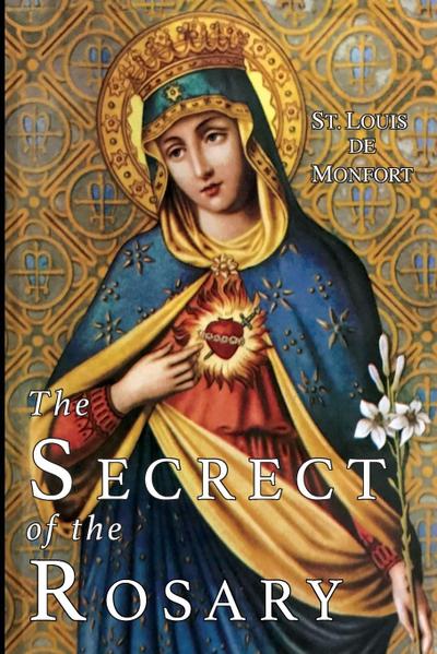 The Secret of the Rosary