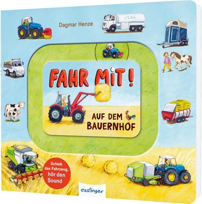 Meine Schiebebahn-Pappe (Soundbuch): Fahr mit auf dem Bauernhof