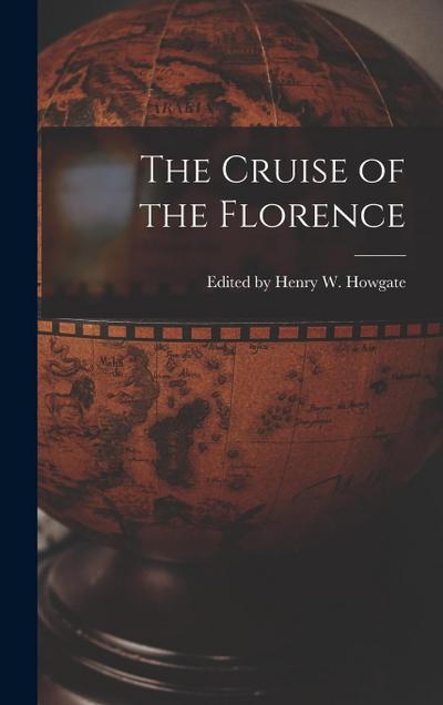 The Cruise of the Florence