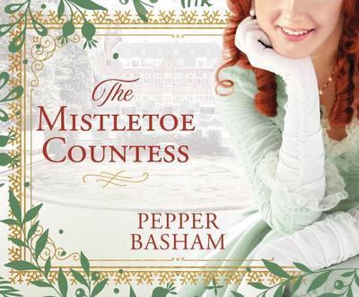 The Mistletoe Countess