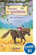 Ponyhof Apfelblüte - Julia und Smartie