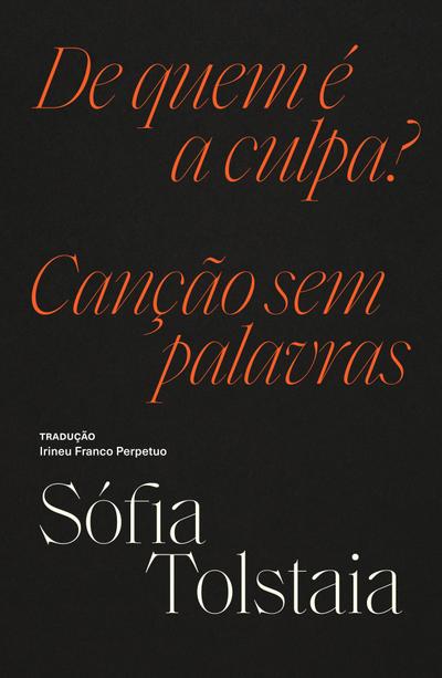 De quem é a culpa? / Canção sem palavras