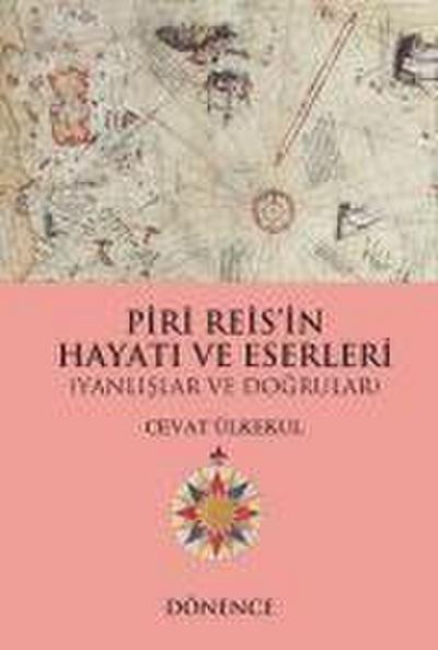 Piri Reisin Hayati ve Eserleri