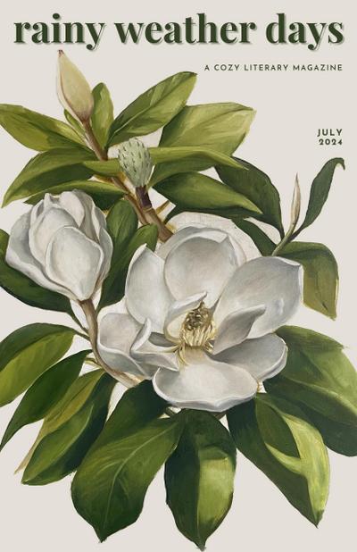 A Cozy Literary Magazine (rainy weather days, #1)