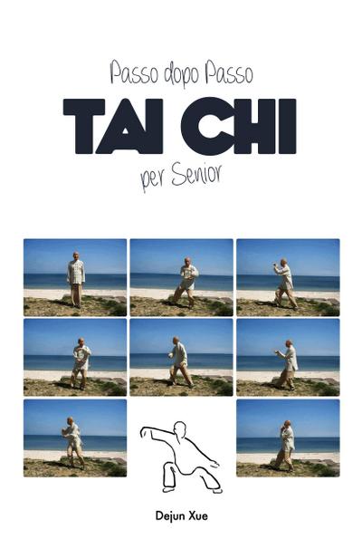 Tai Chi Per Senior, Passo Dopo Passo