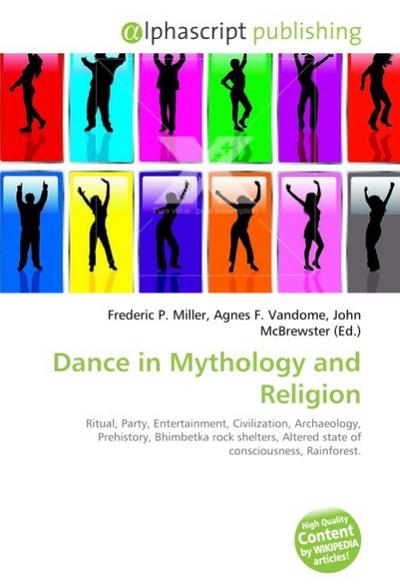 Dance in Mythology and Religion - Frederic P. Miller