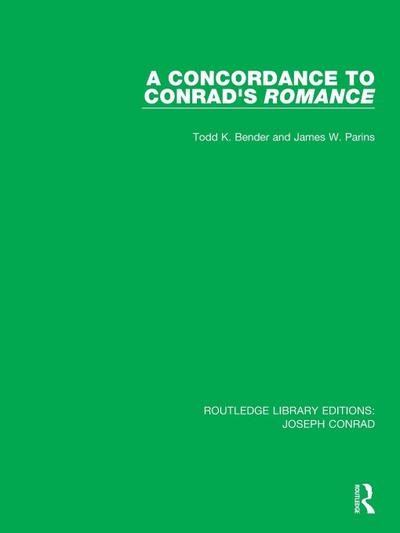 A Concordance to Conrad’s Romance