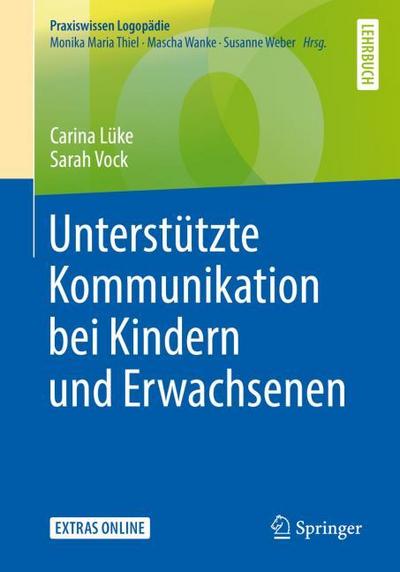 Unterstützte Kommunikation bei Kindern und Erwachsenen