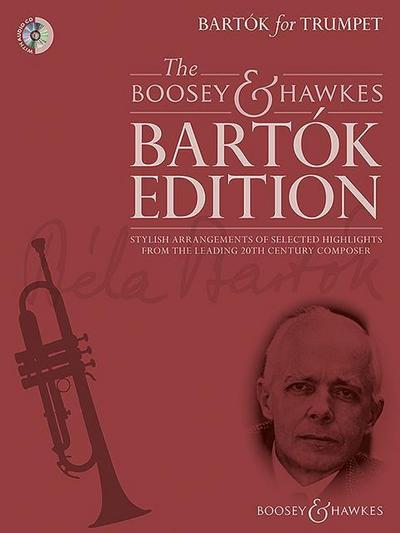 Bartok for Trumpet: The Boosey & Hawkes Bartok Edition