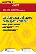 La sicurezza del lavoro negli spazi confinati