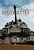 Panzerketten: Die Gleisketten der deutschen Kettenfahrzeuge des Zweiten Weltkrieges (German Edition)