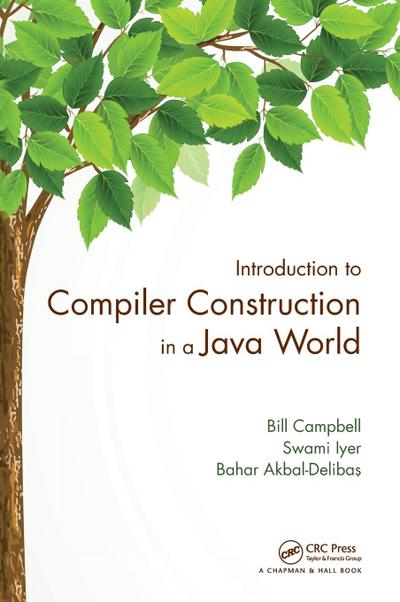 Introduction to Compiler Construction in a Java World