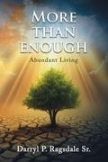 More Than Enough