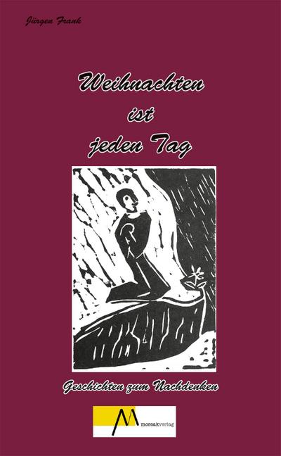 Weihnachten ist jeden Tag