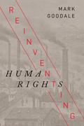 Reinventing Human Rights
