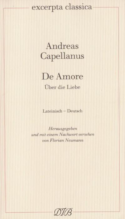 De Amore / Über Liebe