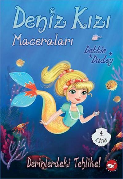 Deniz Kizi Maceralari 04 - Derinlerdeki Tehlike