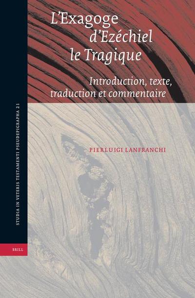 L’Exagoge d’Ezéchiel Le Tragique