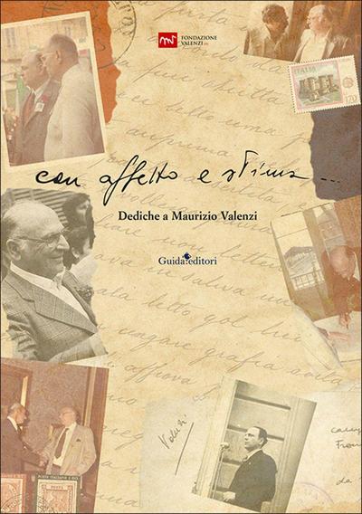 Con affetto e stima... Dediche a Maurizio Valenzi