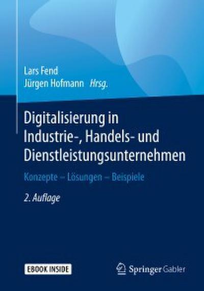 Digitalisierung in Industrie-, Handels- und Dienstleistungsunternehmen