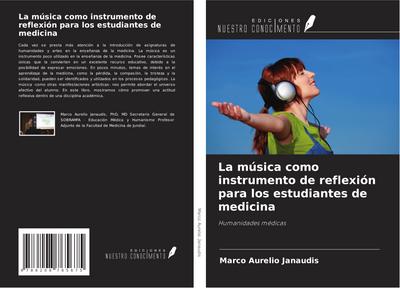 La música como instrumento de reflexión para los estudiantes de medicina