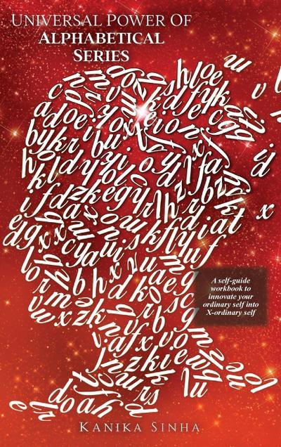 Universal Power of Alphabetical Series