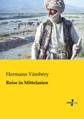 Reise in Mittelasien