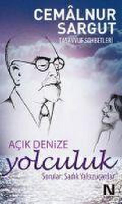Acik Denize Yolculuk