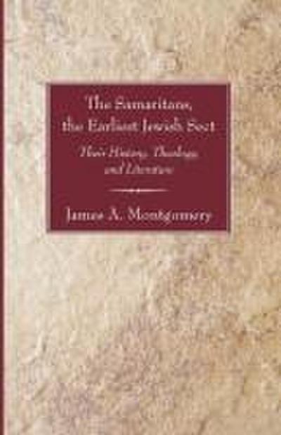 The Samaritans, the Earliest Jewish Sect