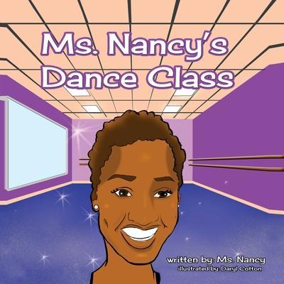 Ms. Nancy’s Dance Class