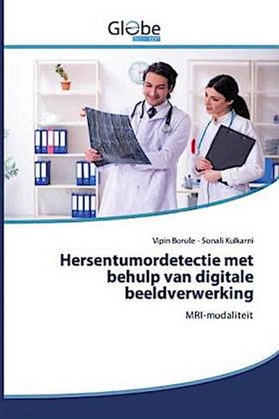 Hersentumordetectie met behulp van digitale beeldverwerking
