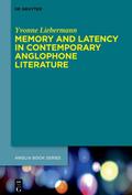 Memory and Latency in Contemporary Anglophone Lite