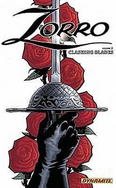 Zorro Year One Volume 2 Clashing Blades