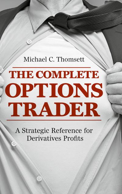 The Complete Options Trader