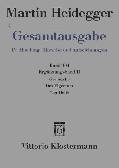 Gespräche - Das Eigentum - Vier Hefte