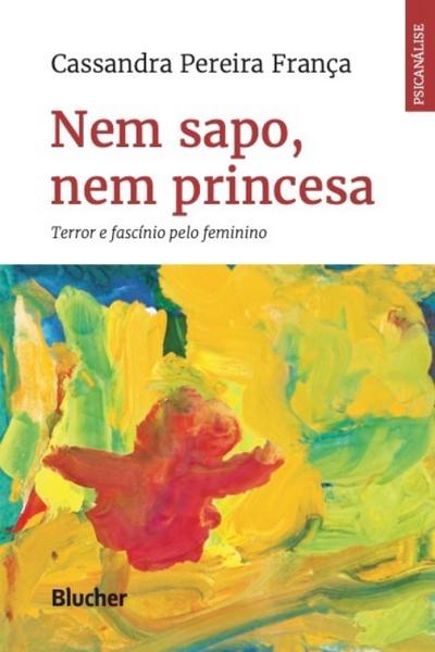 Nem sapo, nem princesa