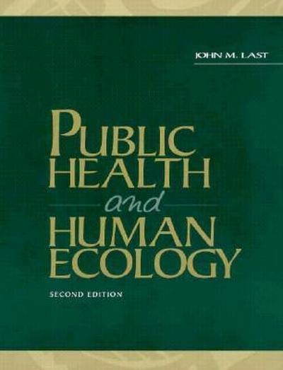 Public Health and Human Ecology