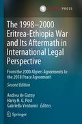 The 1998-2000 Eritrea-Ethiopia War and Its Afterma