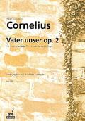 Vater unser op.2 9 geistliche Liederfür Alt (Bariton) und Orgel