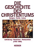 Die Geschichte des Christentums 10