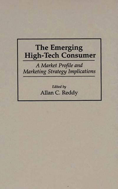 The Emerging High-Tech Consumer