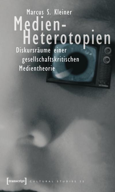 Medien-Heterotopien