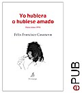 Yo hubiera o hubiese amado