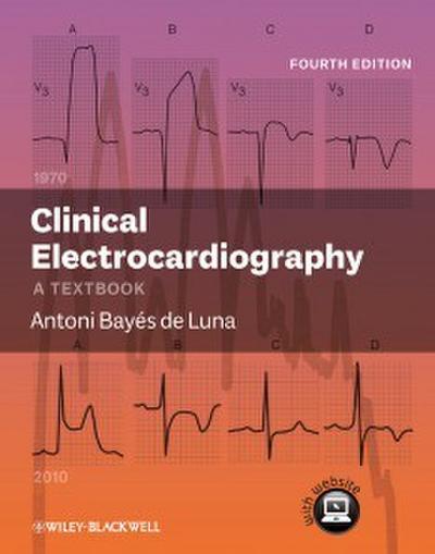 Clinical Electrocardiography, Enhanced Edition